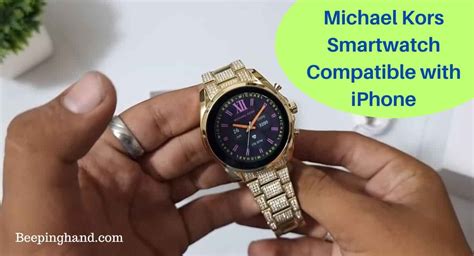 Michael Kors Smartwatch Compatible with iPhone: 